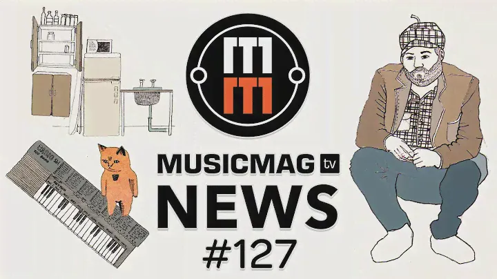 MUSICMAG TV NEWS #127: Casiotone, плазменный дисторшн, школа Ableton от Dmitry 2Dcube и др.